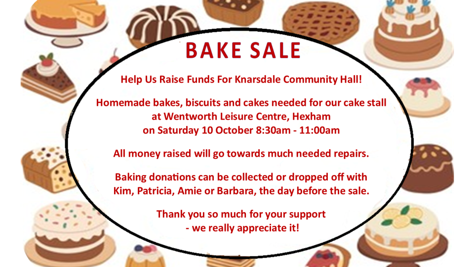 Wentworth Leisure Centre, Hexham - Bake Sale