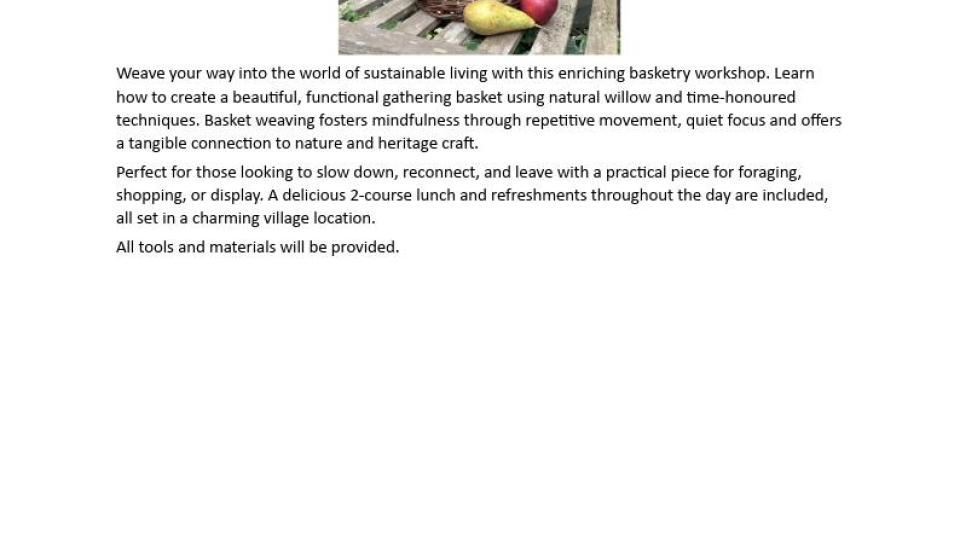 Willow gathering basket workshop.